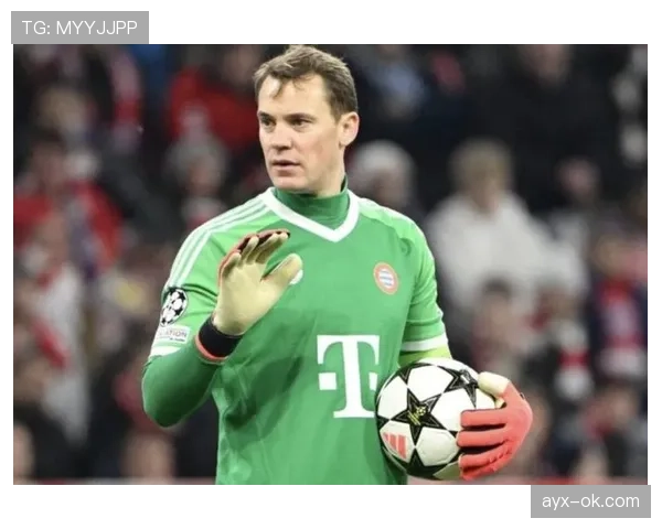 诺伊尔战术新角色：传奇门将如何重塑球队未来防线