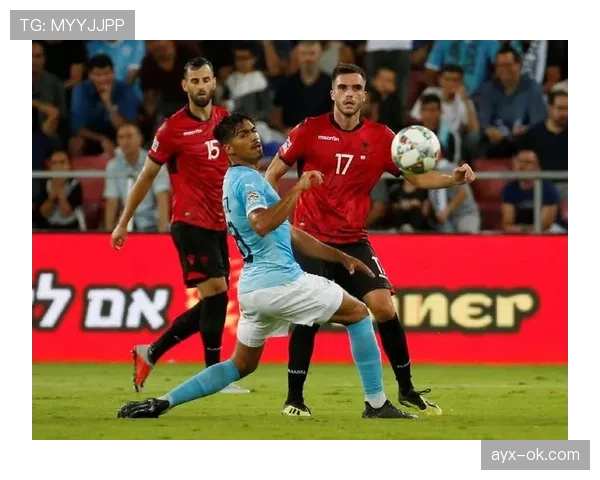 阿尔巴尼亚国家队强势取胜，竞技状态亮眼引关注