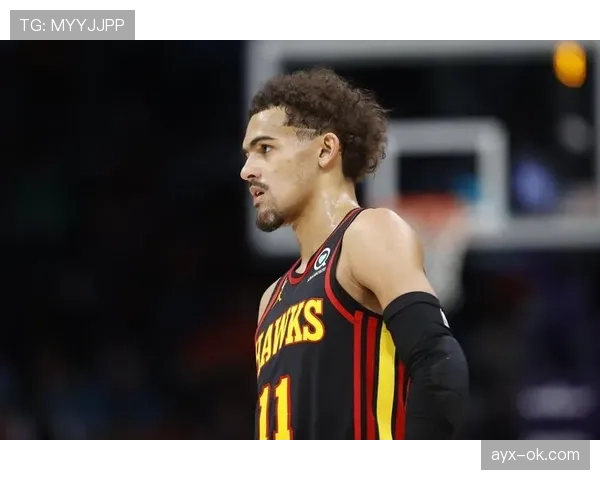 特雷·杨挡拆助攻比上赛季提升 改变球队得分结构